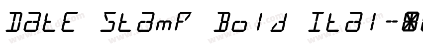 Date Stamp Bold Ital字体转换